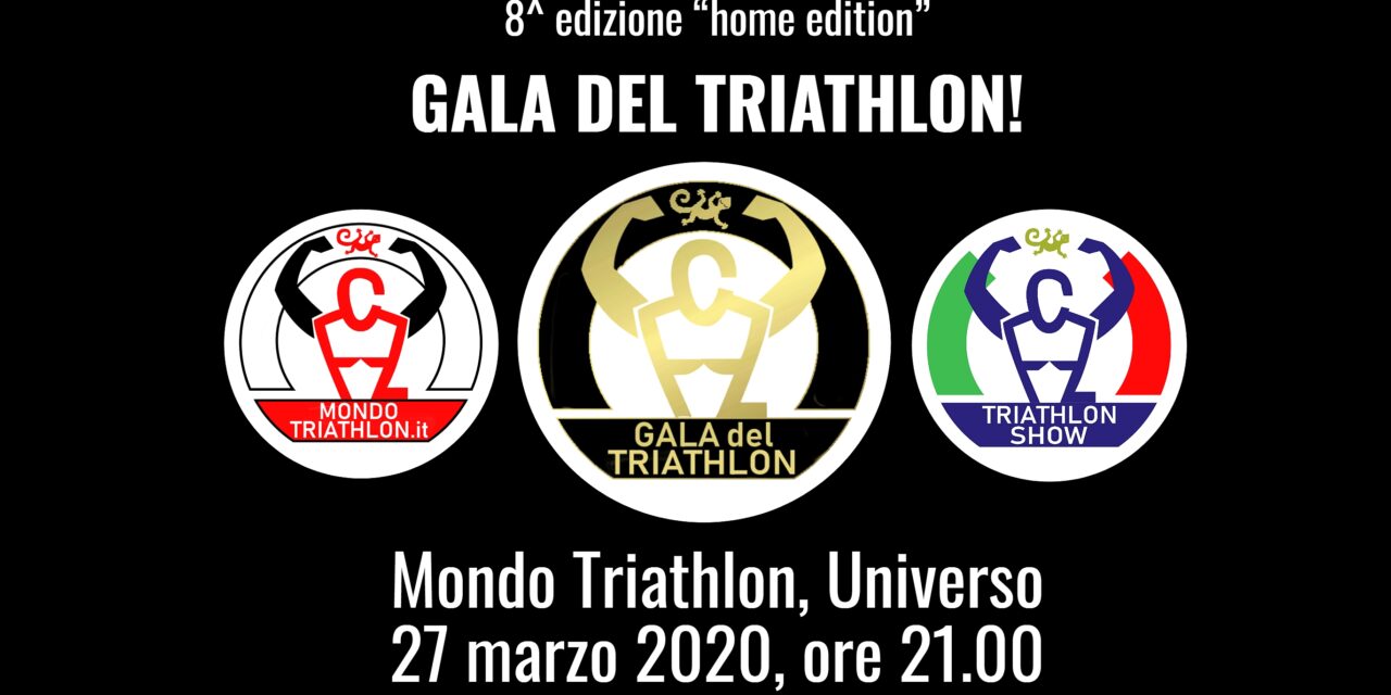 Gala del Triathlon 2020, 8^ edizione, "home edition"
