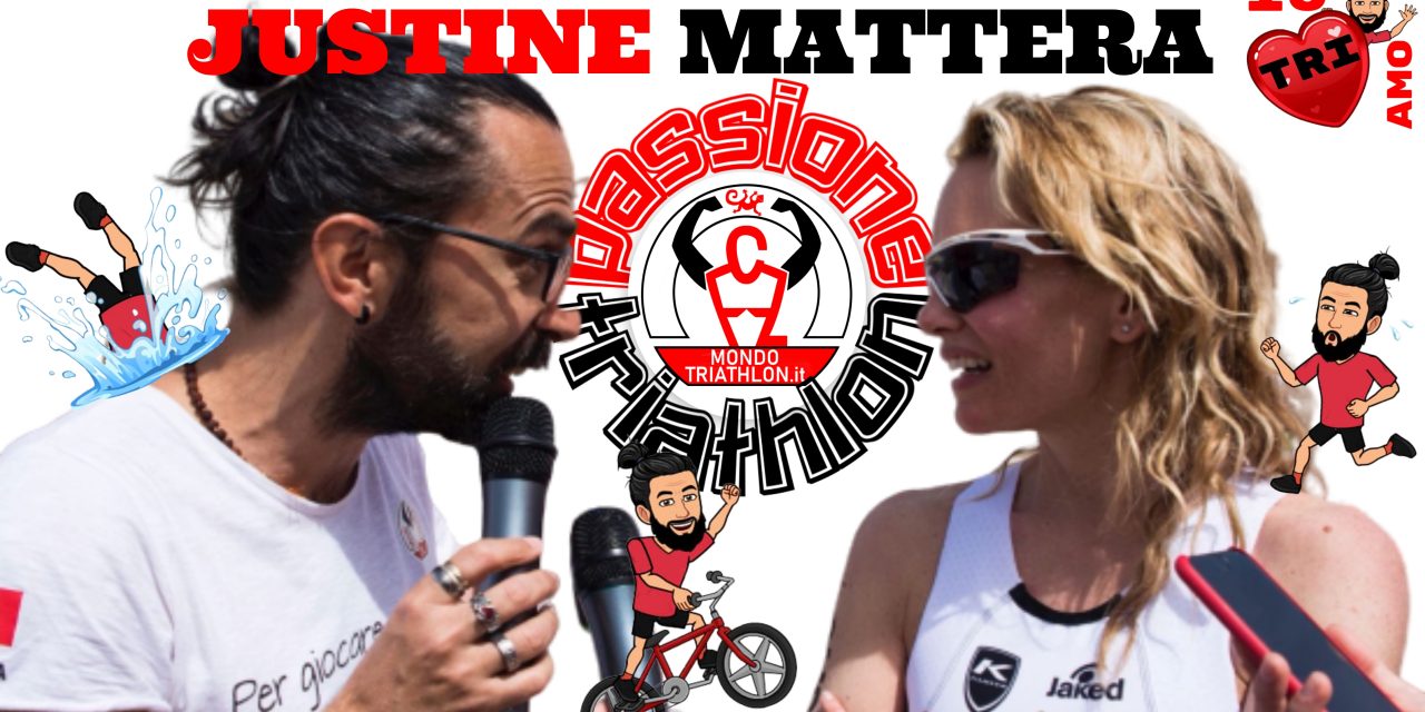 Justine Mattera – Passione Triathlon n° 4
