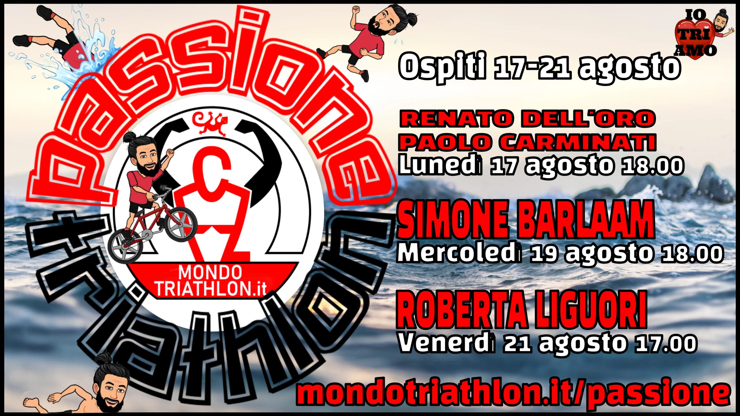Passione Triathlon, il palinsesto dal 17 al 21 agosto 2020, con Renato Dell'Oro e Paolo Carminati, Simone Barlaam e Roberta Liguori