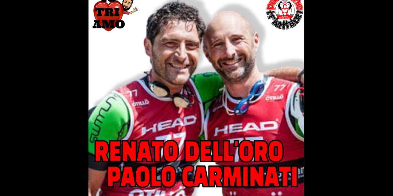 Renato Dell’Oro Paolo Carminati – Passione Triathlon n° 62