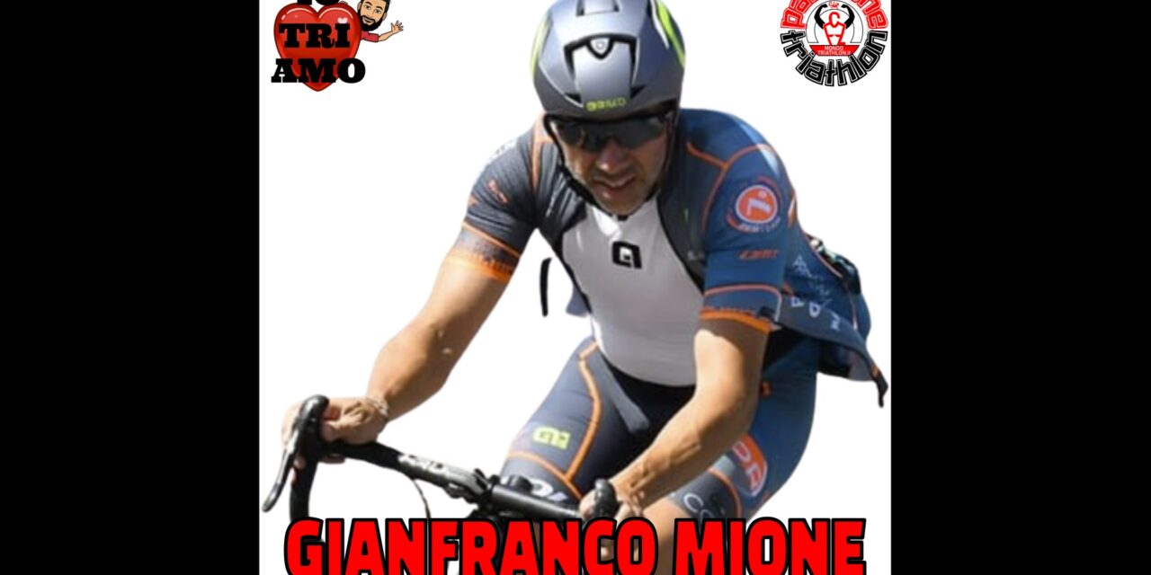 Gianfranco Mione – Passione Triathlon n° 87