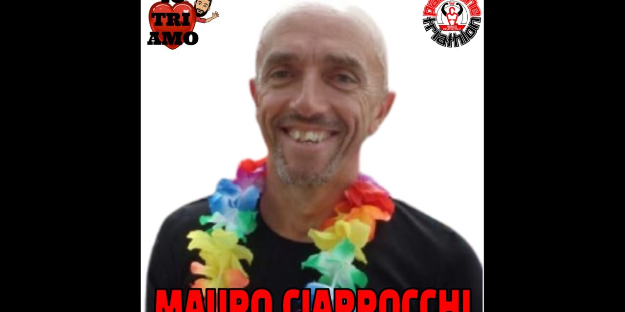 Mauro Ciarrocchi – Passione Triathlon n° 85
