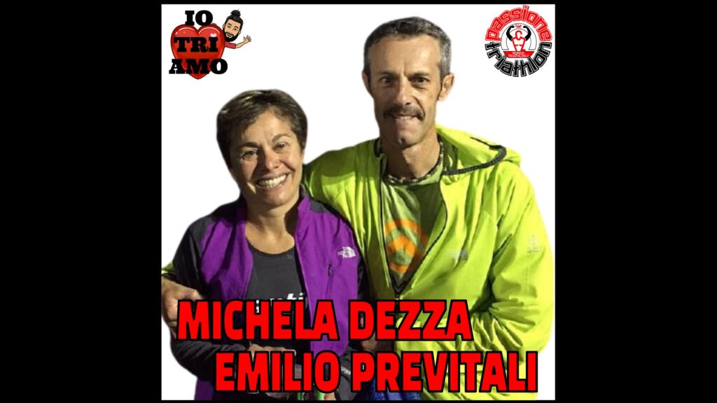 Michela Dezza ed Emilio Previtali Passione Triathlon n° 88