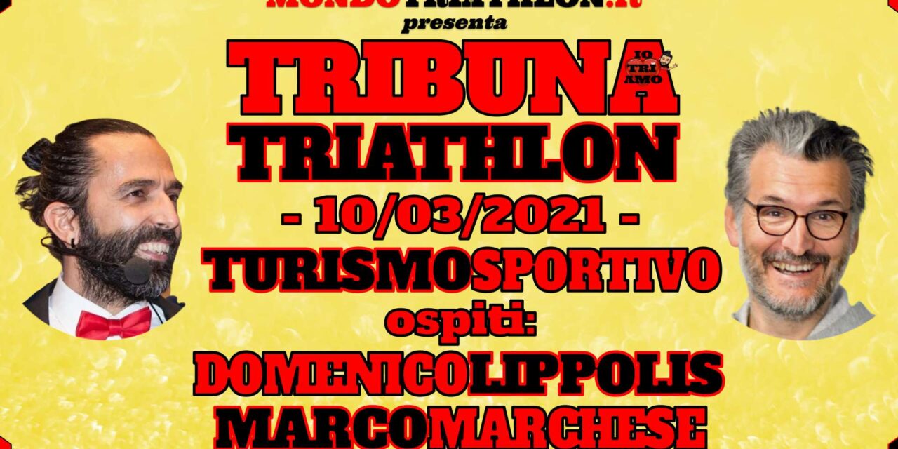 Tribuna Triathlon n° 2 – Turismo sportivo