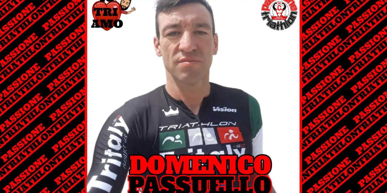 Domenico Passuello – Passione Triathlon n° 134