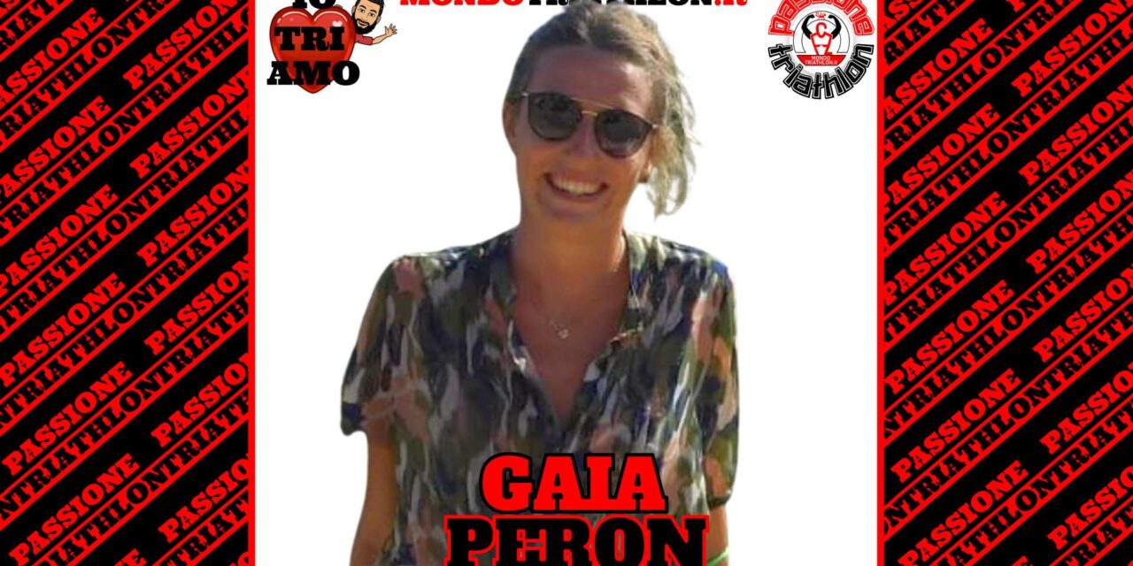 Gaia Peron – Passione Triathlon n° 137