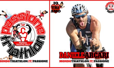 Daniele Arcari – Passione Triathlon n° 146