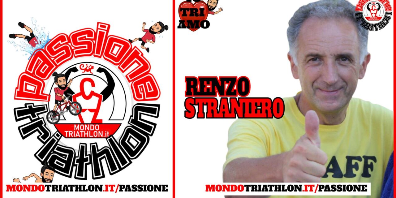 Renzo Straniero – Passione Triathlon n° 149