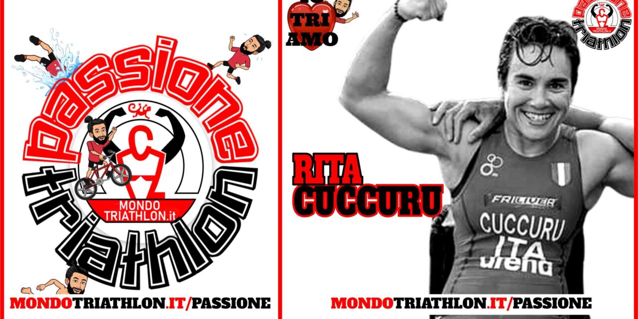 Rita Cuccuru – Passione Triathlon n° 155