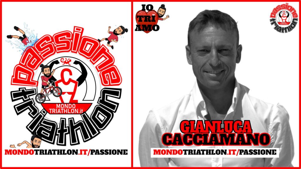 Gianluca Cacciamano - Passione Triathlon n° 164