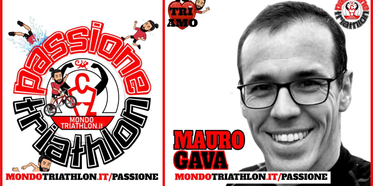 Mauro Gava – Passione Triathlon n° 163