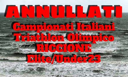 Annullati per maltempo gli Italiani di triathlon olimpico Elite e Under 23, per ora confermati i Campionati per gli Age Group di domenica