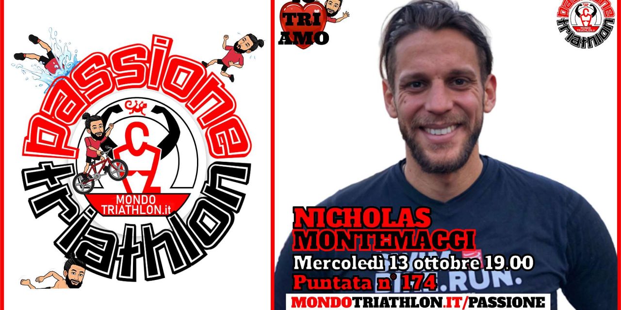 Nicholas Montemaggi – Passione Triathlon n° 174