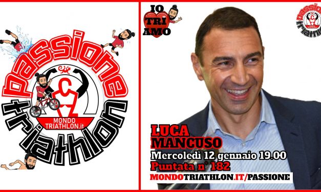Luca Mancuso – Passione Triathlon n° 182