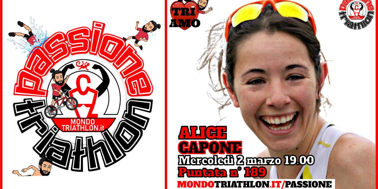 Alice Capone – Passione Triathlon n° 189