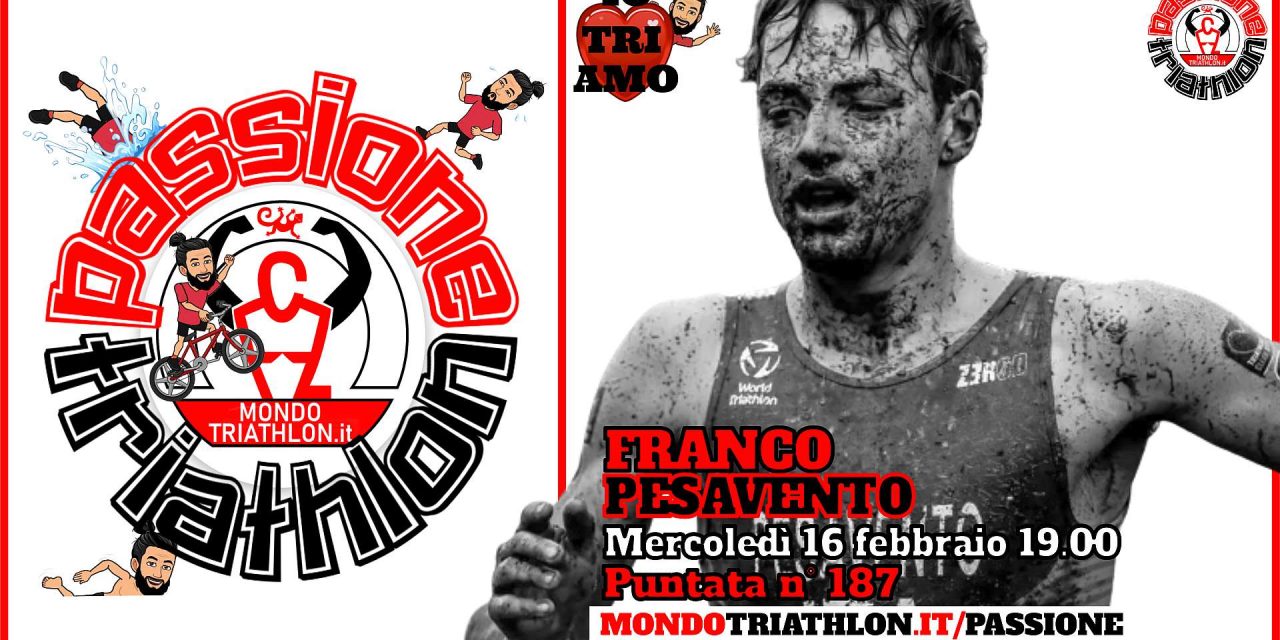 Franco Pesavento – Passione Triathlon n° 187