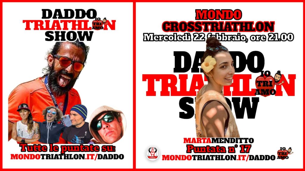 Daddo Triathlon Show puntata 17 - 2023-02-22 - Mondo Cross Triathlon - Marta Menditto