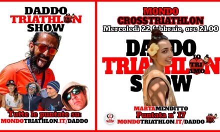 Daddo Triathlon Show puntata 17 – Mondo Cross Triathlon