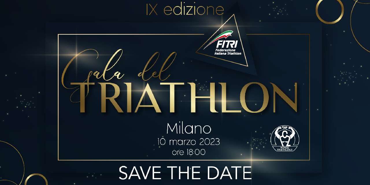 Il IX Gala del Triathlon si svolgerà il 10 marzo 2023 a Milano!