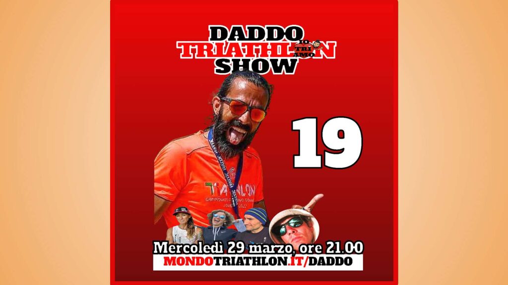 Daddo Triathlon Show puntata 19 - 2023-03-29