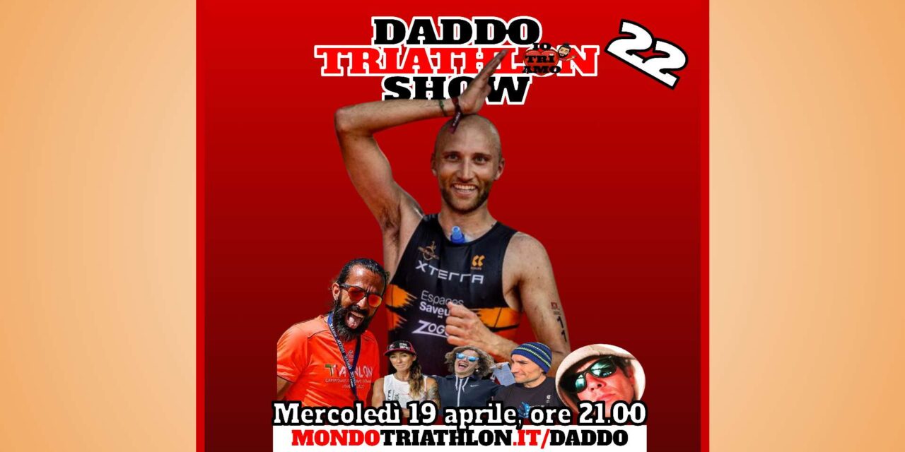 Daddo Triathlon Show puntata 22 – Michele Bonacina alla Coppa Mondo XTERRA
