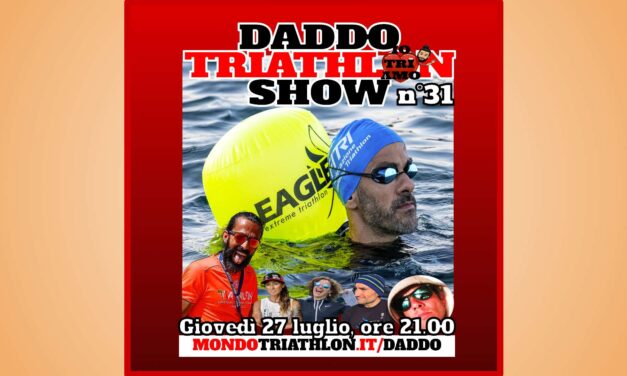 Daddo Triathlon Show puntata 31