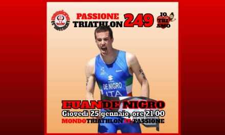 Euan De Nigro – Passione Triathlon n° 249