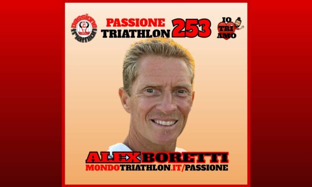 Alex Boretti – Passione Triathlon n° 253