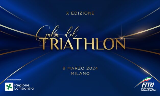 Venerdì 8 marzo 2024 il X Gala del Triathlon a Milano! Partecipa alla serata e vota i tuoi campioni!