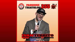 Ivan Territo - Passione Triathlon n° 255