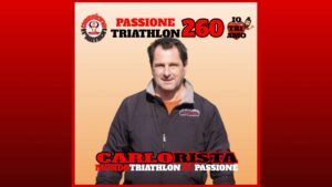 Carlo Rista - Passione Triathlon n° 260