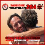Gualtiero Guerrieri – Passione Triathlon n° 264